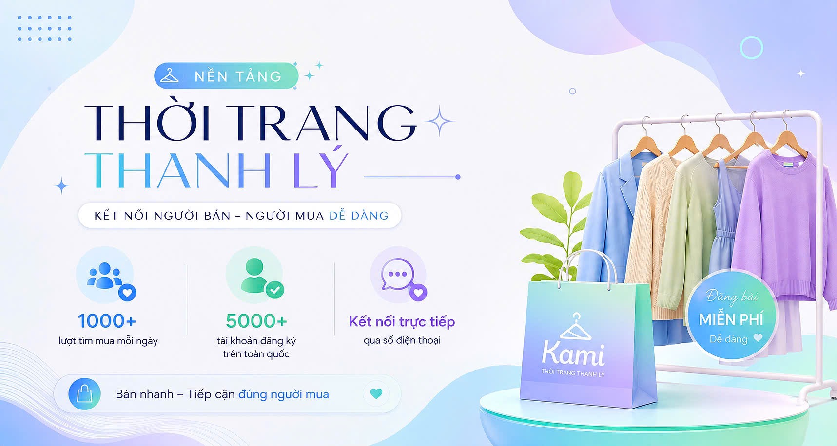Nền tảng thời trang thanh lý KAMI - Kết nối người bán người mua dễ dàng